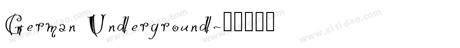 German Underground字体转换